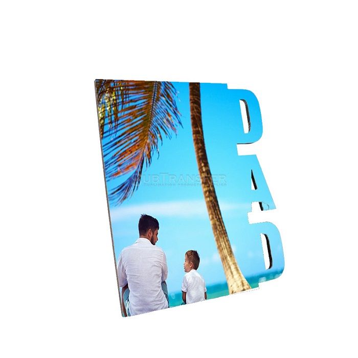 Sublimation  Father's Day MDF Photo Panel
